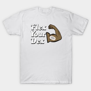 Flex Your Dex T-Shirt